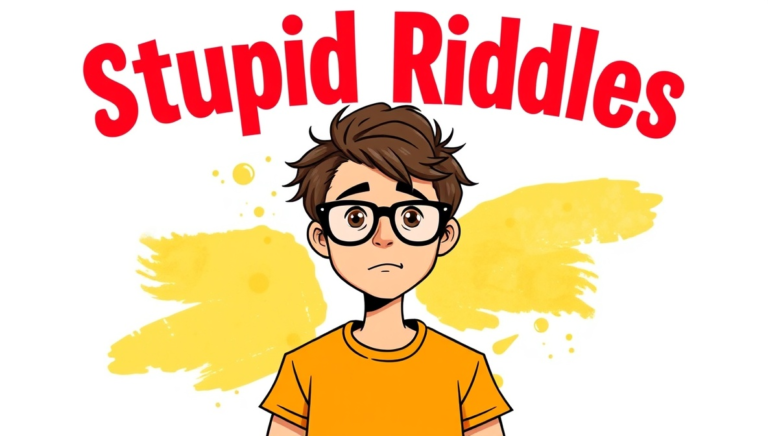 stupid riddles