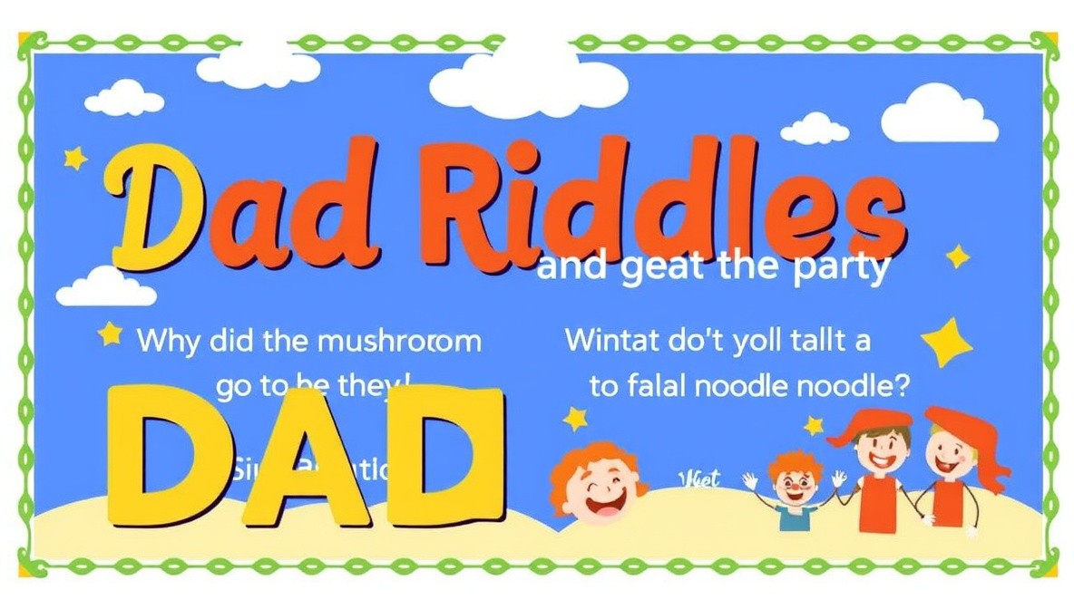 290+ Dad riddles: Funny, Easy & Tricky Riddles for FamilyFun