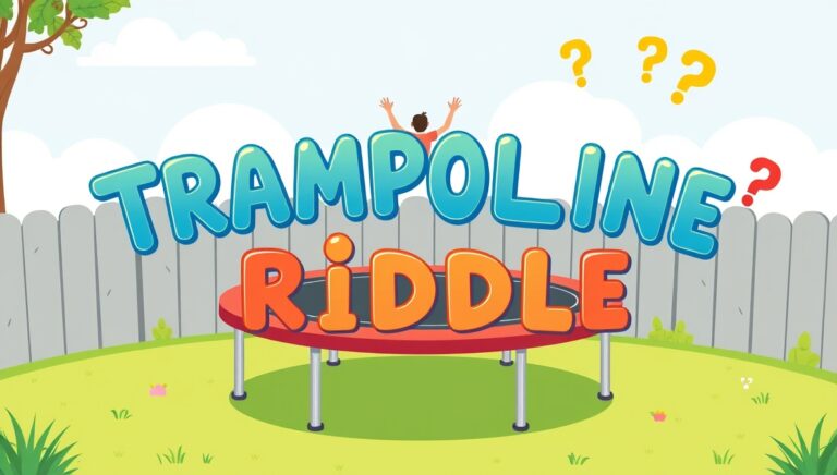 trampoline riddle