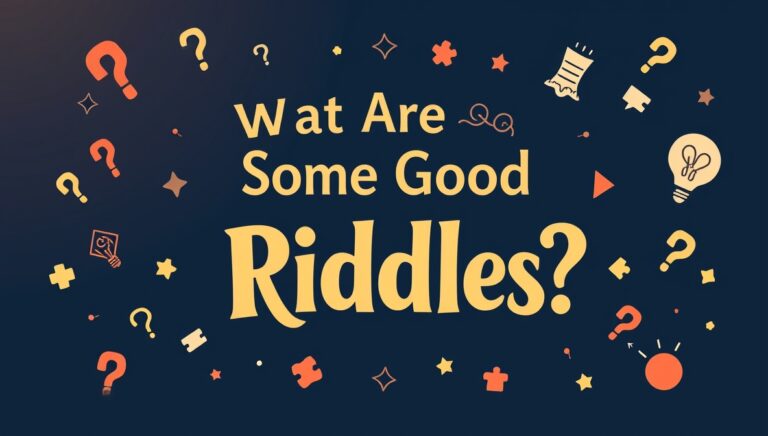 what are some good riddles