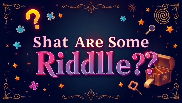 what are some riddles